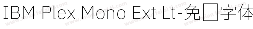 IBM Plex Mono Ext Lt字体转换